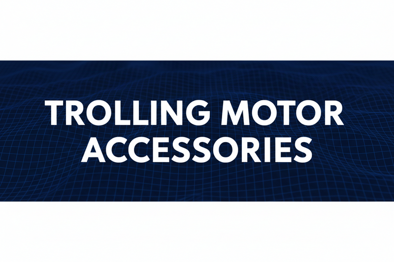 Trolling Motor Accessories